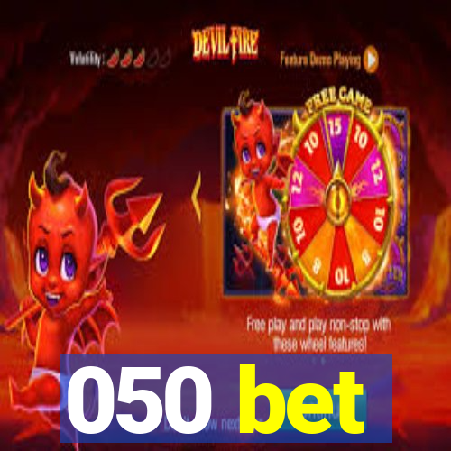 050 bet